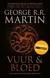 George R.R. Martin Vuur en Bloed 1 - De Opkomst van het Huis Targaryen (tie-in) -  (ISBN: 9789021030968)