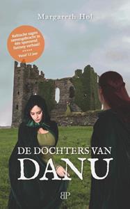 Margareth Hol De dochters van Danu -  (ISBN: 9789493244092)