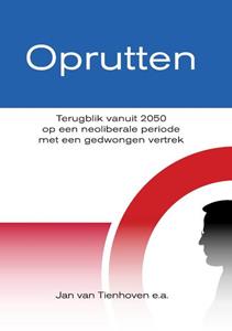 Jan van Tienhoven E.A. Oprutten -  (ISBN: 9789464437201)