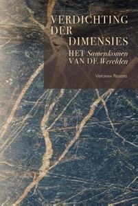 Veronika Reniers Verdichting der dimensies -   (ISBN: 9789081620888)