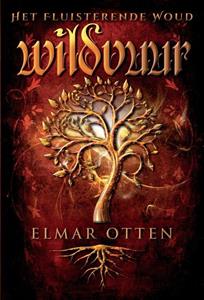 Elmar Otten Wildvuur -   (ISBN: 9789083218717)