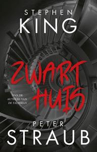 Peter Straub, Stephen King Zwart Huis (POD) -   (ISBN: 9789021037349)