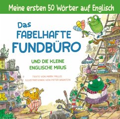Bassermann Das fabelhafte Fundbüro und die kleine englische Maus - ein zweisprachiges Bilderbuch (Deutsch/Englisch). Ab 3