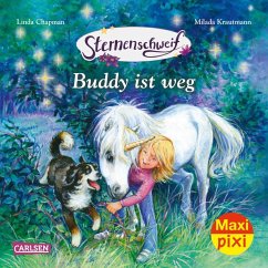 Carlsen Maxi Pixi 369: Sternenschweif: Buddy ist weg