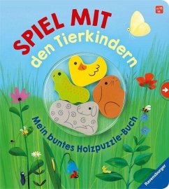 Ravensburger Verlag Spiel mit den Tierkindern! Mein buntes Holzpuzzle-Buch