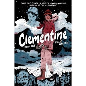 Ingram Wholesale Clementine Book One - Tillie Walden