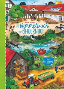 Schwager & Steinlein Das Wimmelbuch vom Bauernhof