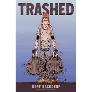 Abrams&Chronicle Trashed - Derf Backderf