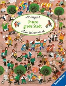 Ravensburger Verlag Mein Wimmelbuch: Unsere große Stadt