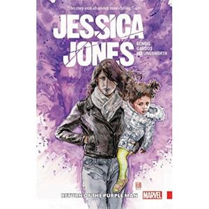 Marvel Jessica Jones (03): The Return Of The Purple Man - Brian Michael Bendis
