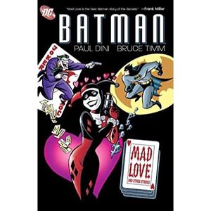 Dc Comics Batman : Mad Love And Other Stories - Dini P