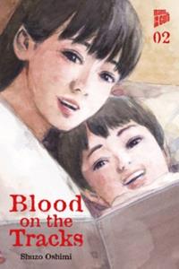 Manga Cult Blood on the Tracks / Blood on the Tracks Bd.2