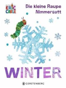Gerstenberg Verlag Die kleine Raupe Nimmersatt - Winter