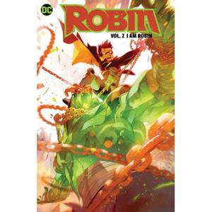 Dc Comics Robin (02): I Am Robin - Joshua Williamson