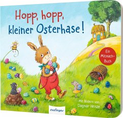 Esslinger in der Thienemann-Esslinger Verlag GmbH Hopp, hopp, kleiner Osterhase!