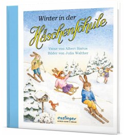 Esslinger in der Thienemann-Esslinger Verlag GmbH Die Häschenschule: Winter in der Häschenschule