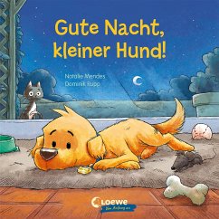 Loewe / Loewe Verlag Gute Nacht, kleiner Hund!