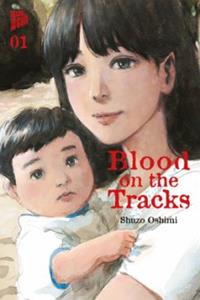 Manga Cult Blood on the Tracks / Blood on the Tracks Bd.1