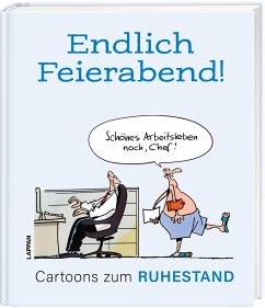 Lappan Verlag Endlich Feierabend! - Cartoons zum Ruhestand