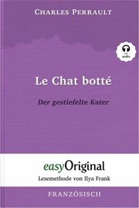 EasyOriginal Le Chat botté / Der gestiefelte Kater (mit kostenlosem Audio-Download-Link)
