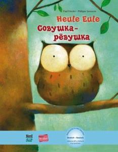 Hueber Heule Eule. Kinderbuch Deutsch-Russisch mit MP3-Hörbuch als Download