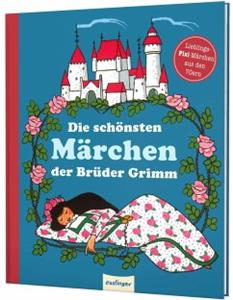 Esslinger in der Thienemann-Esslinger Verlag GmbH Die schönsten Märchen der Brüder Grimm