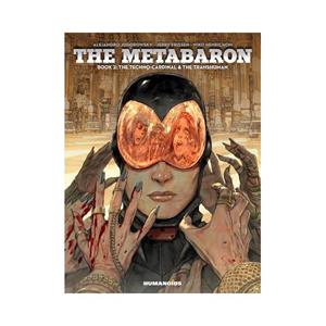 Van Ditmar Boekenimport B.V. The Metabaron: Book 2, The Techno-Cardinal & The Transhuman - Alexandro Jodorowsky