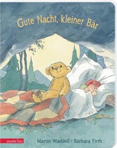 Betz, Wien Gute Nacht, kleiner Bär - Ein Pappbilderbuch über das erste Mal alleine schlafen