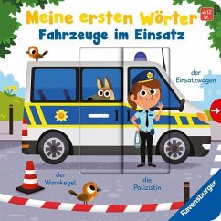 Ravensburger Verlag Meine ersten Wörter: Fahrzeuge im Einsatz - Sprechen lernen mit großen Schiebern und Sachwissen für Kinder ab 12 Monaten
