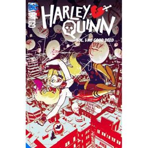 Dc Comics Harley Quinn (01): No Good Deed - Stephanie Nicole Phillips