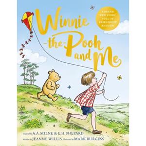 Picador Uk Winnie The Pooh And Me - Jeanne Willis