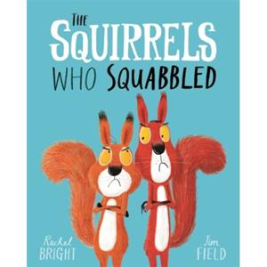 Hachette Children's Books The Squirrels Who Squabbled
