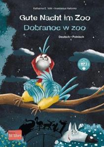 Hueber Gute Nacht im Zoo. Deutsch-Polnisch