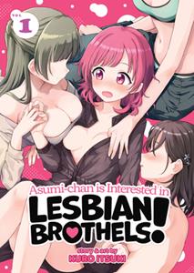 Seven Seas Entertainment, LLC Asumi-chan is Interested in Lesbian Brothels! Vol. 1