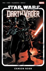 Star Wars: Darth Vader By Greg Pak Vol. 4 - Crimson Reign by Greg Pak