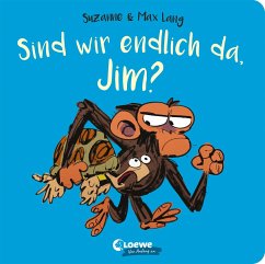 Loewe / Loewe Verlag Sind wir endlich da, Jim℃