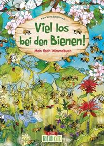 Loewe / Loewe Verlag Viel los bei den Bienen!