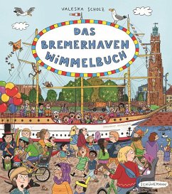 Schünemann Das Bremerhaven-Wimmelbuch