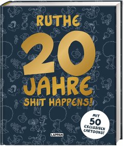 Lappan Verlag 20 Jahre Shit happens!