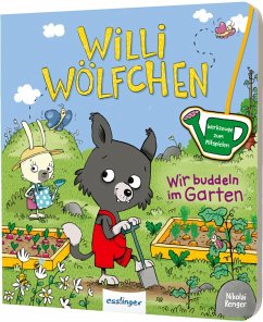 Esslinger in der Thienemann-Esslinger Verlag GmbH Wir buddeln im Garten! / Willi Wölfchen Bd.1