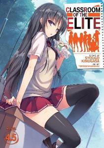 Seven Seas Entertainment, LLC Classroom of the Elite (Light Novel) Vol. 4.5