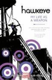 Hachette Book Group USA Hawkeye 01: My Life as a Weapon (Marvel Now)