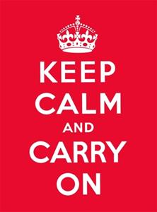 Random House Uk Keep Calm And Carry On : Good Advice For Hard Times