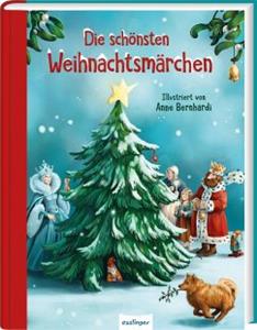 Esslinger in der Thienemann-Esslinger Verlag GmbH Die schönsten Weihnachtsmärchen