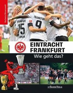 J. P. Bachem Eintracht Frankfurt - Wie geht das℃