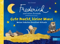 Edel Kids Books - ein Verlag der Edel Verlagsgruppe Frederick und seine Freunde: Gute Nacht, kleine Maus