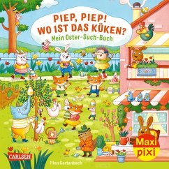 Carlsen Maxi Pixi 413: Piep, Piep! Wo ist das Küken℃