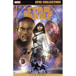Marvel Star Wars Legends Epic Collection: Legacy (04) - Corinna Bechko