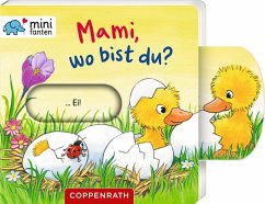 Coppenrath, Münster minifanten 37: Mami, wo bist du℃