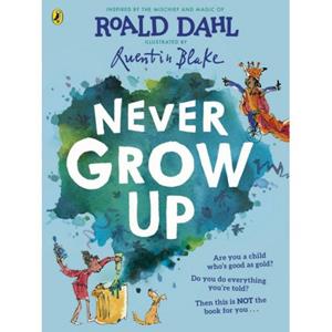 Penguin Never Grow Up - Roald Dahl